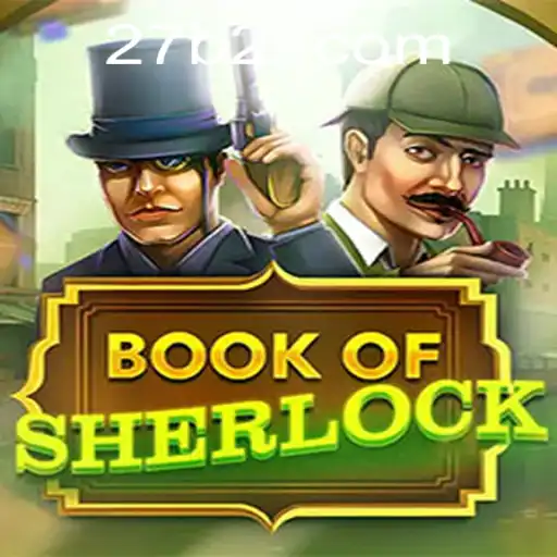 Explorando o Universo de BookOfSherlock: Uma Jornada Detetivesca com a Palavra-Chave 27B